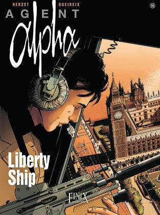 Cover: 9783948057909 | Agent Alpha / Liberty Ship | Emmanuel Herzet (u. a.) | Taschenbuch