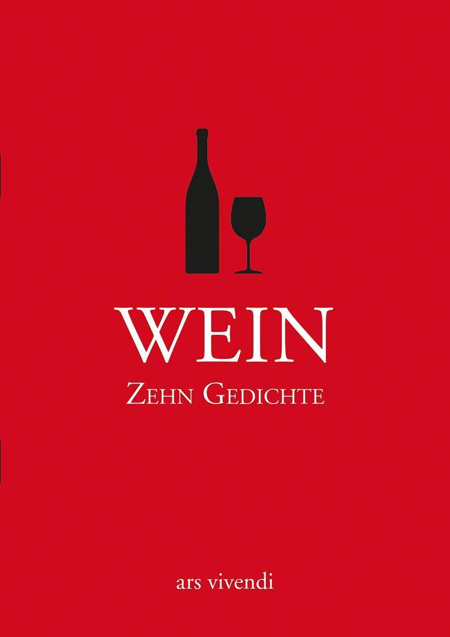 Cover: 4250364115056 | Wein - Zehn Gedichte | Broschüre | 16 S. | Deutsch | 2017