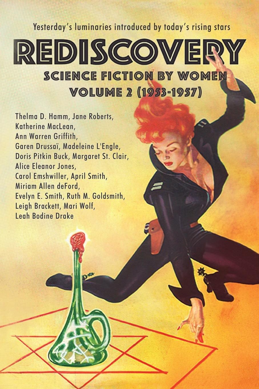 Cover: 9781951320188 | Rediscovery, Volume 2 | Science Fiction by Women (1953-1957) | Yazek