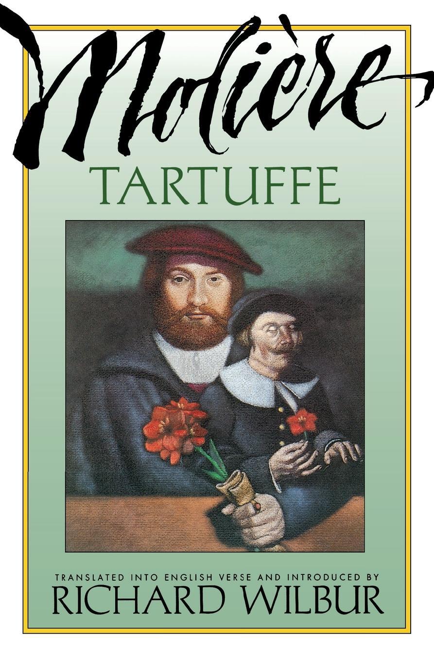 Cover: 9780156881807 | Tartuffe, by Molière | Richard Wilbur | Taschenbuch | Paperback