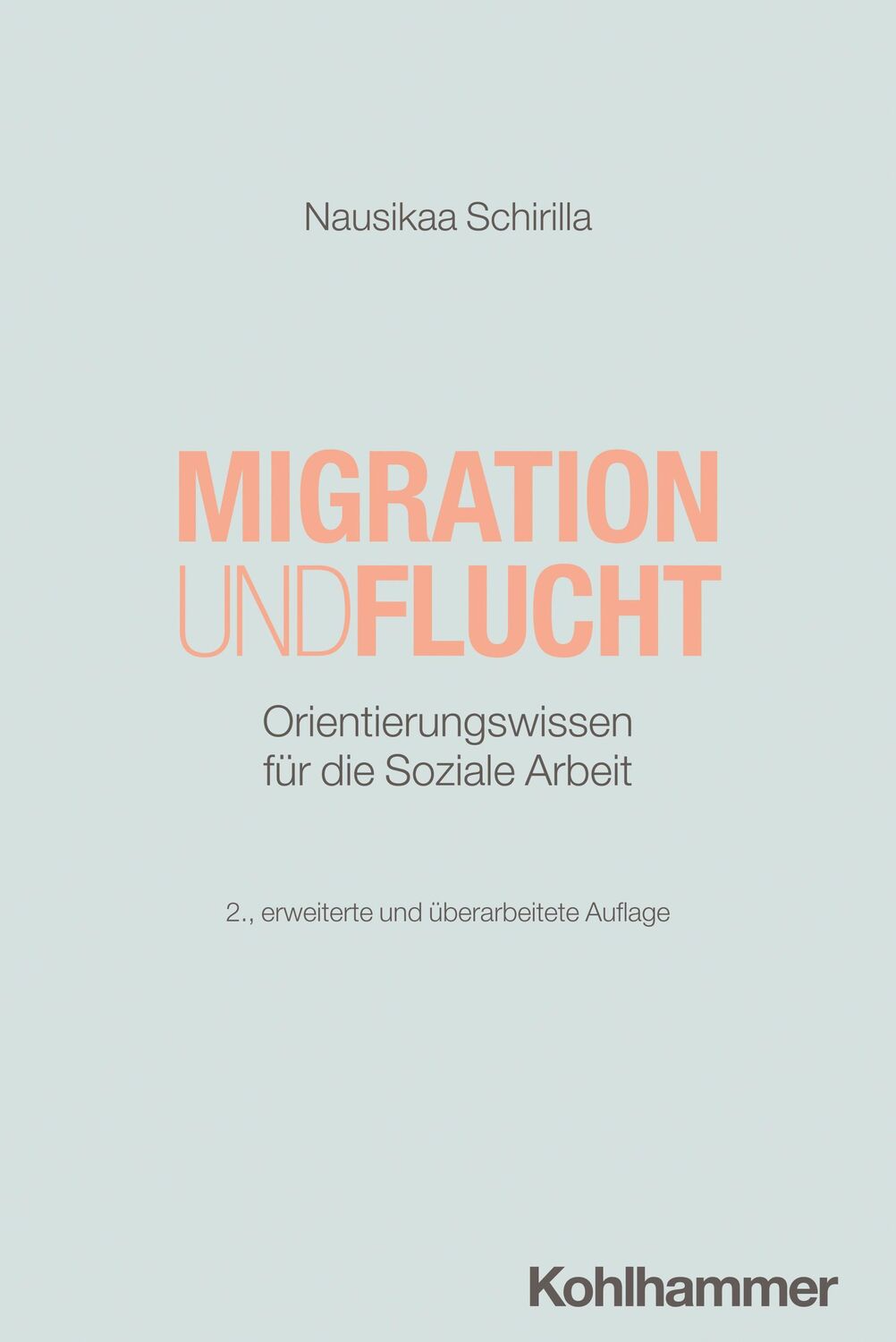 Cover: 9783170441590 | Migration und Flucht | Orientierungswissen für die Soziale Arbeit