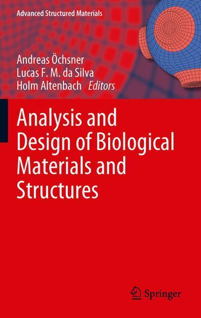 Cover: 9783642221309 | Analysis and Design of Biological Materials and Structures | Buch | x