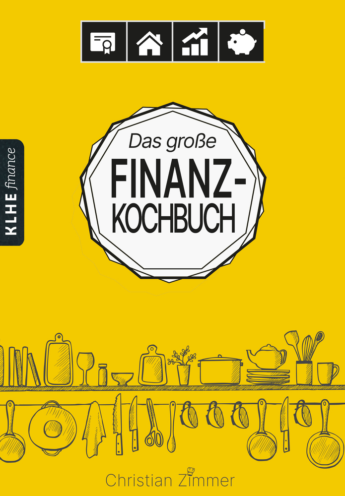 Cover: 9783947061587 | Das große Finanz-Kochbuch | Christian Zimmer | Taschenbuch | 268 S.