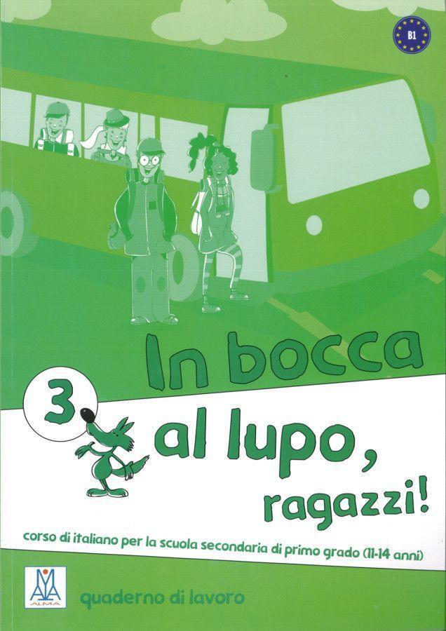 Cover: 9783190754342 | In bocca al lupo, ragazzi! 3 | Vittoria Chiaravalloti (u. a.) | 2013
