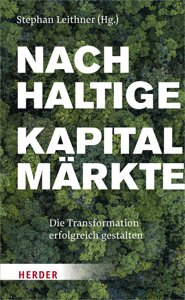 Cover: 9783451391620 | Nachhaltige Kapitalmärkte | Die Transformation erfolgreich gestalten