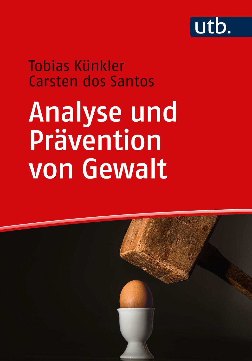 Cover: 9783825261290 | Analyse und Prävention von Gewalt | Ein Studienbuch für Soziale Arbeit