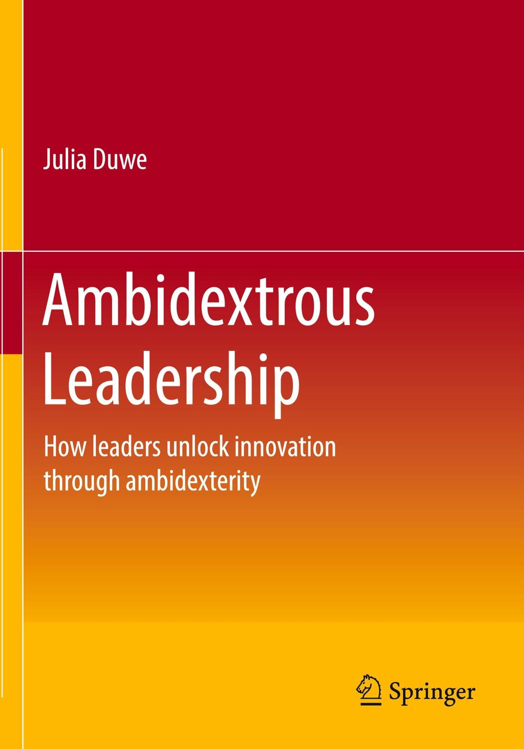 Cover: 9783662640340 | Ambidextrous Leadership | Julia Duwe | Taschenbuch | Paperback | xxi