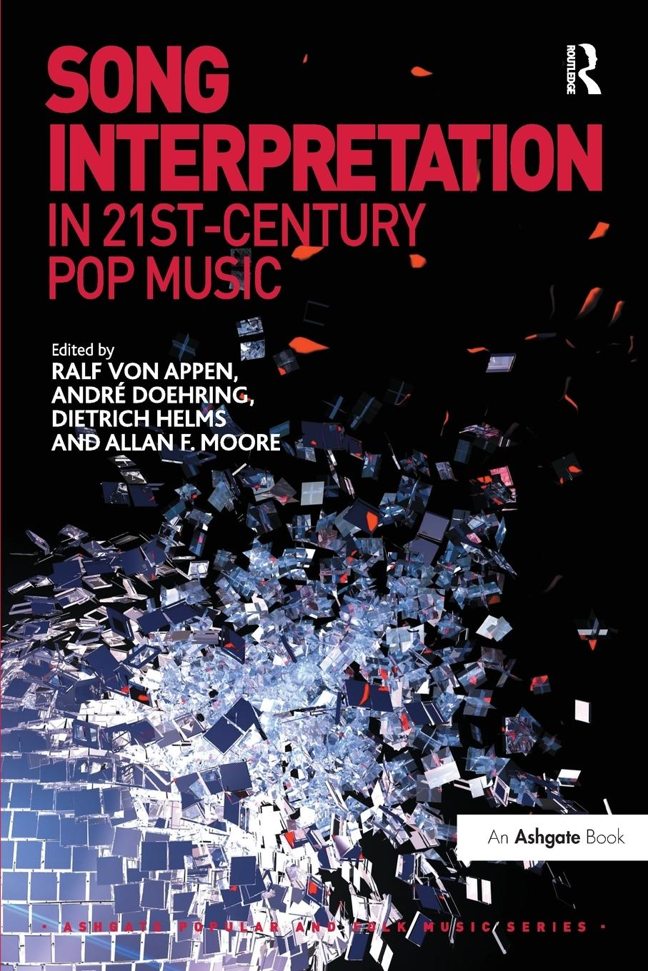 Cover: 9781138630505 | Song Interpretation in 21st-Century Pop Music | Ralf Von Appen (u. a.)