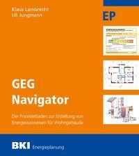 Cover: 9783481042882 | BKI GEG Navigator | BKI Baukosteninformationszentrum | Taschenbuch