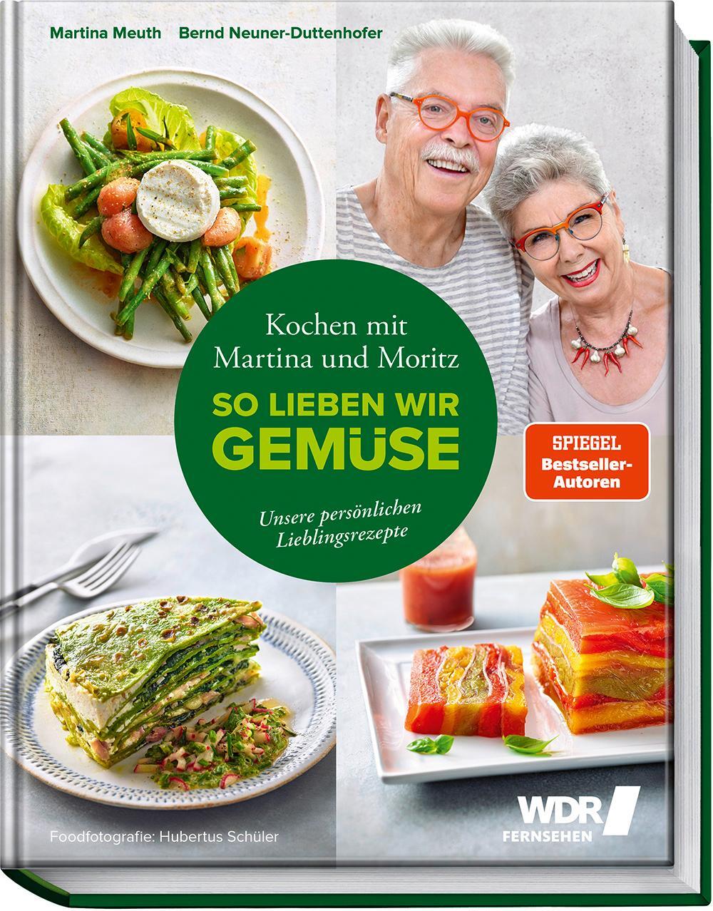 Cover: 9783954531776 | Kochen mit Martina und Moritz - So lieben wir Gemüse | Meuth (u. a.)