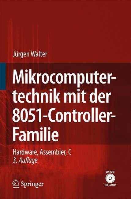 Cover: 9783540667582 | Mikrocomputertechnik mit der 8051-Controller-Familie, m. CD-ROM
