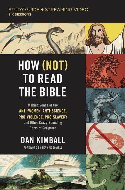 Cover: 9780310148616 | How (Not) to Read the Bible Study Guide Plus Streaming Video | Kimball