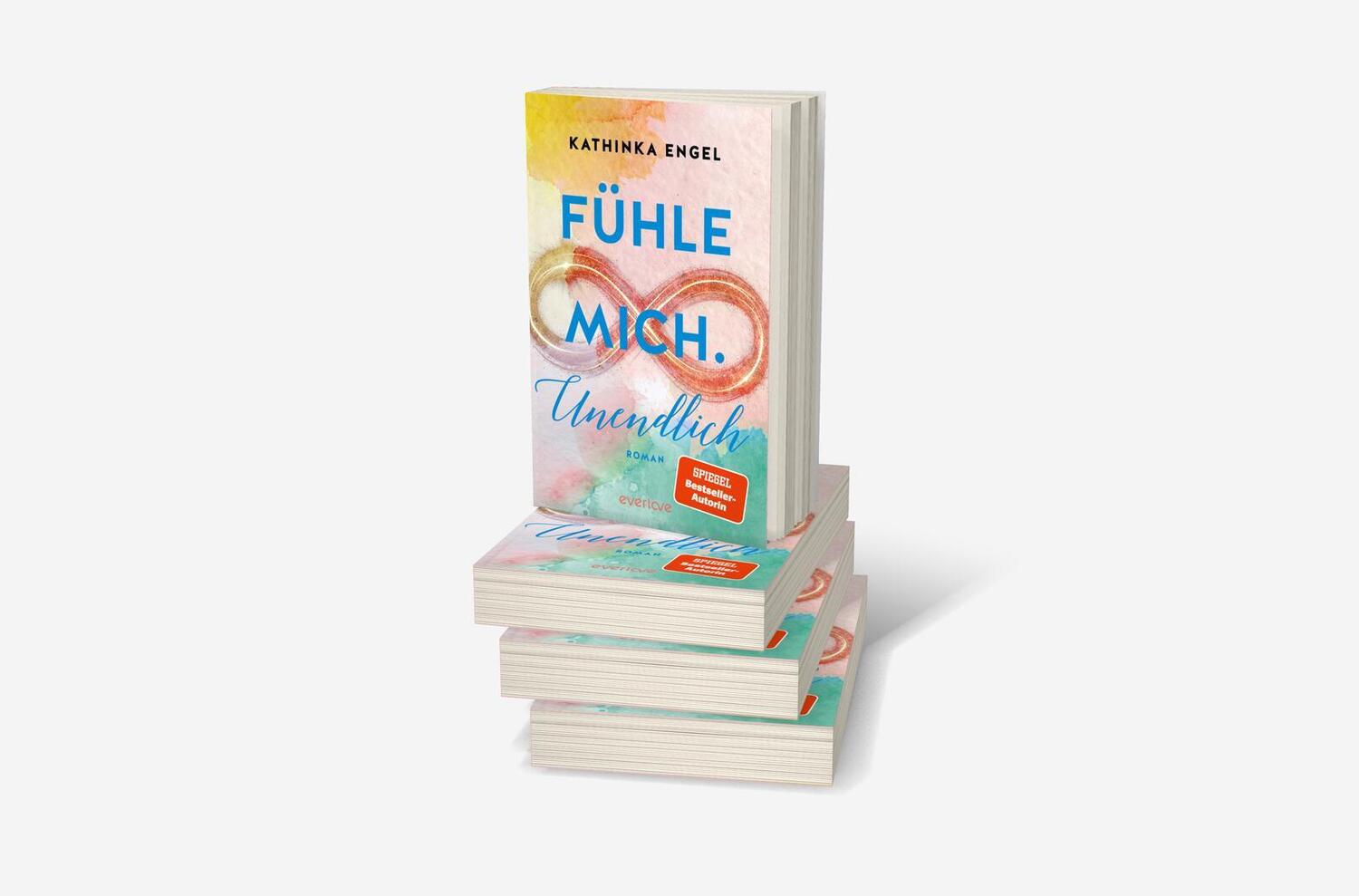 Bild: 9783492063487 | Fühle mich. Unendlich | Kathinka Engel | Taschenbuch | 416 S. | 2022