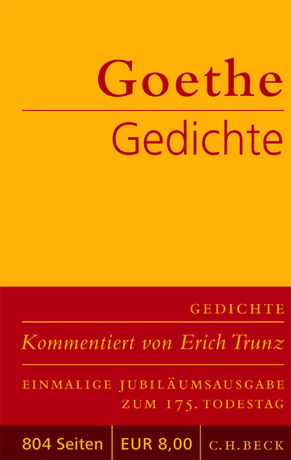 Cover: 9783406552489 | Gedichte | Johann Wolfgang von Goethe | Buch | 804 S. | Deutsch | 2006