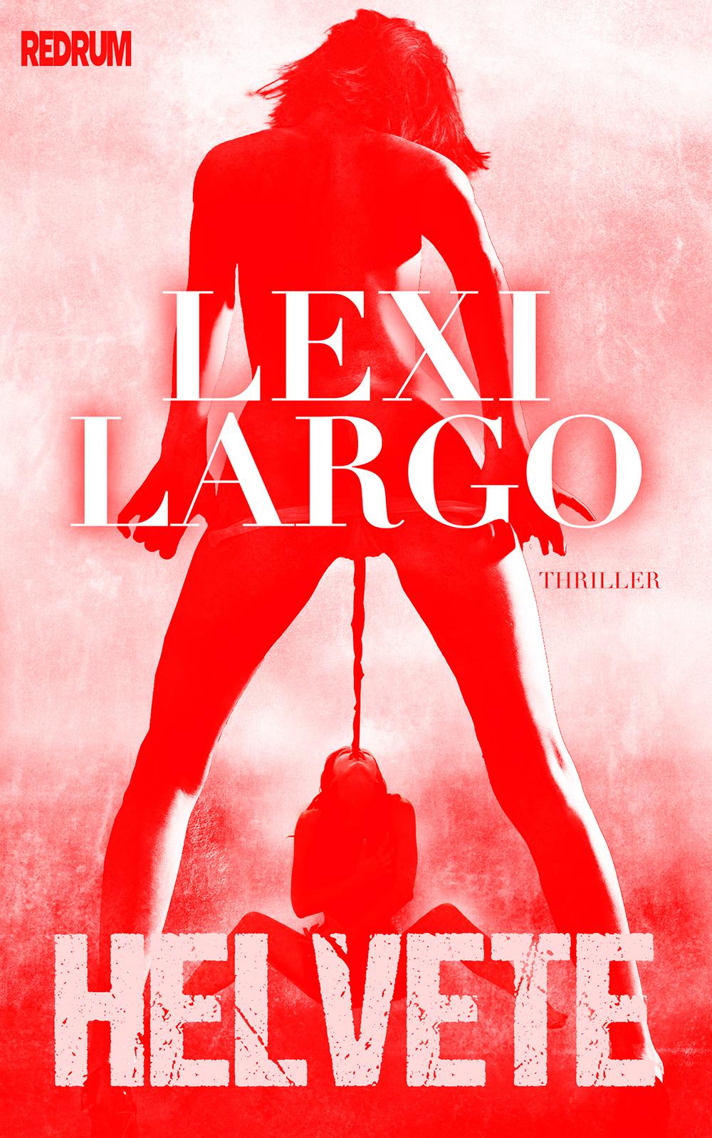 Cover: 9783959573085 | Helvete | Lexi Largo | Taschenbuch | 197 S. | Deutsch | 2024