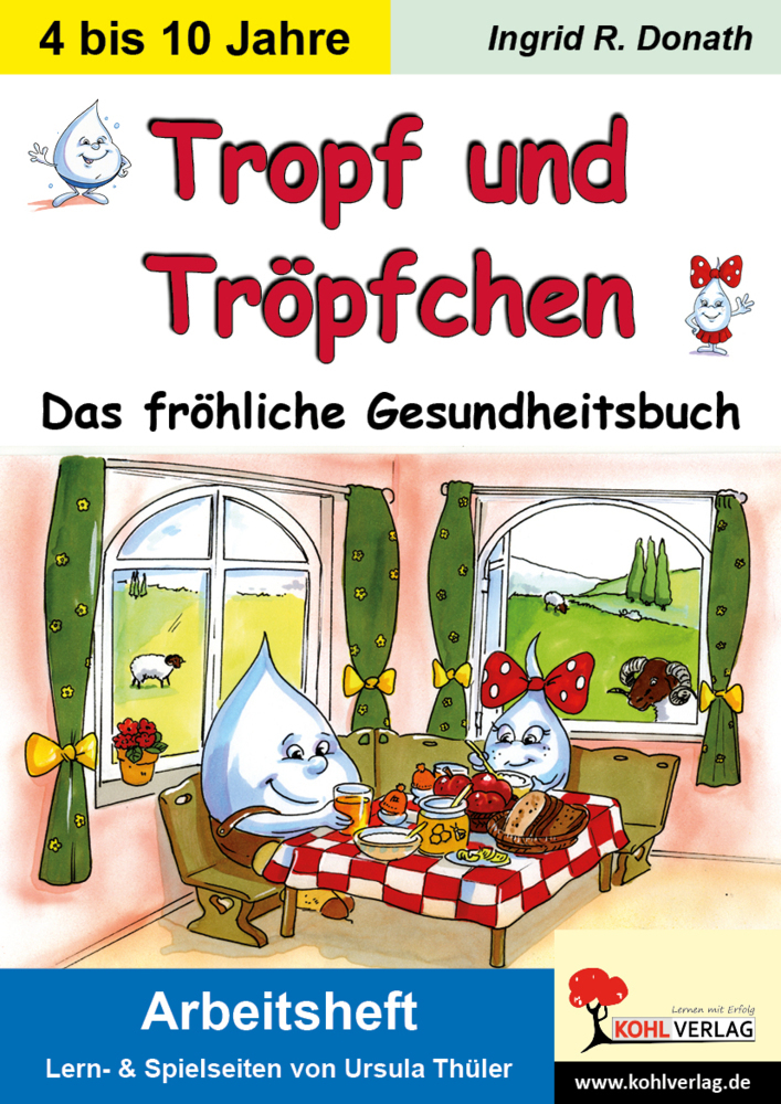 Cover: 9783866329102 | Tropf und Tröpfchen, Arbeitsheft | Ingrid R. Donath | Taschenbuch