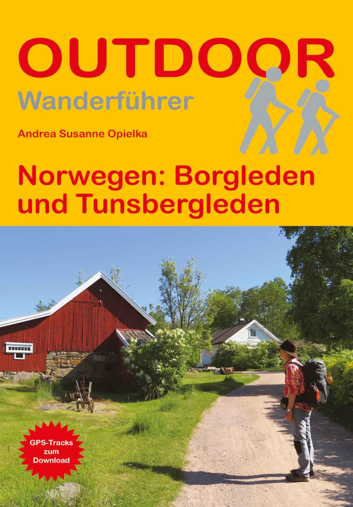 Cover: 9783866868472 | Norwegen: Borgleden und Tunsbergleden | Andrea Susanne Opielka | Buch