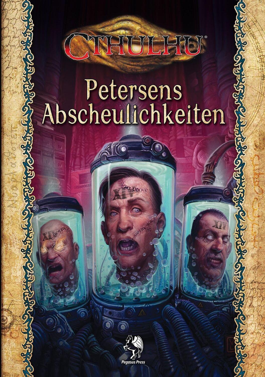 Bild: 9783969280874 | Cthulhu: Petersens Abscheulichkeiten (Normalausgabe) (Hardcover)