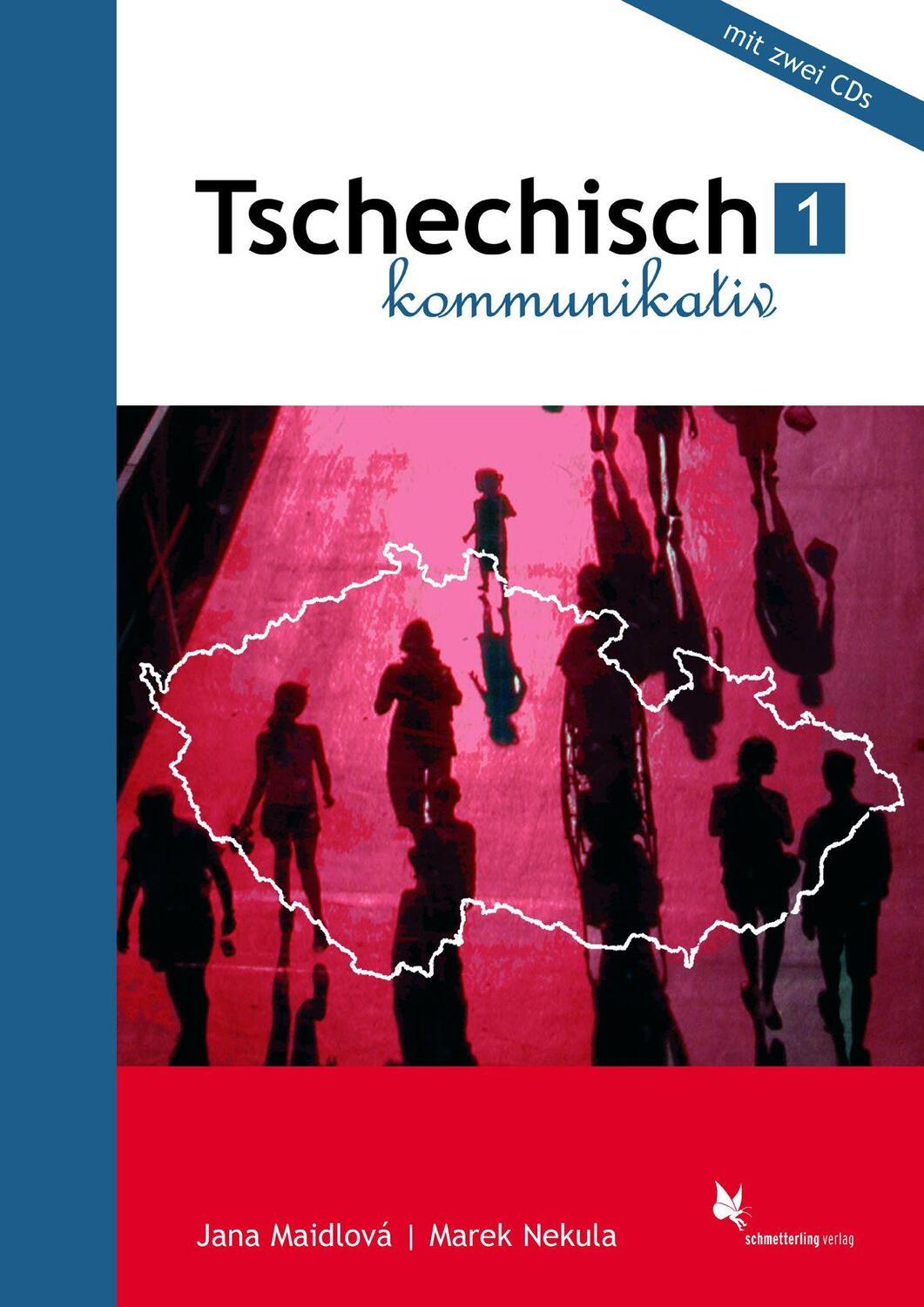 Cover: 9783896578631 | Tschechisch kommunikativ 1 | Jana Maidlová (u. a.) | Taschenbuch