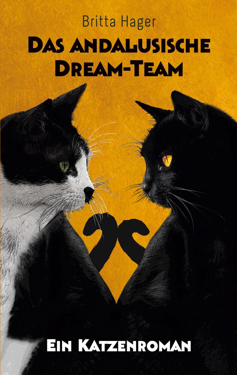 Cover: 9783752699838 | Das andalusische Dream-Team | Ein Katzenroman | Britta Hager | Buch