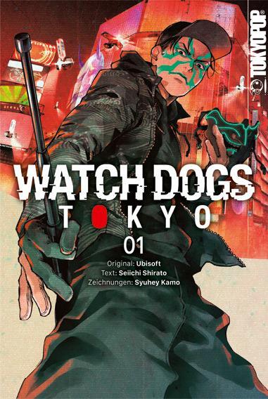 Cover: 9783842096844 | Watch Dogs Tokyo 01 | Seiichi Shirato (u. a.) | Taschenbuch | 224 S.