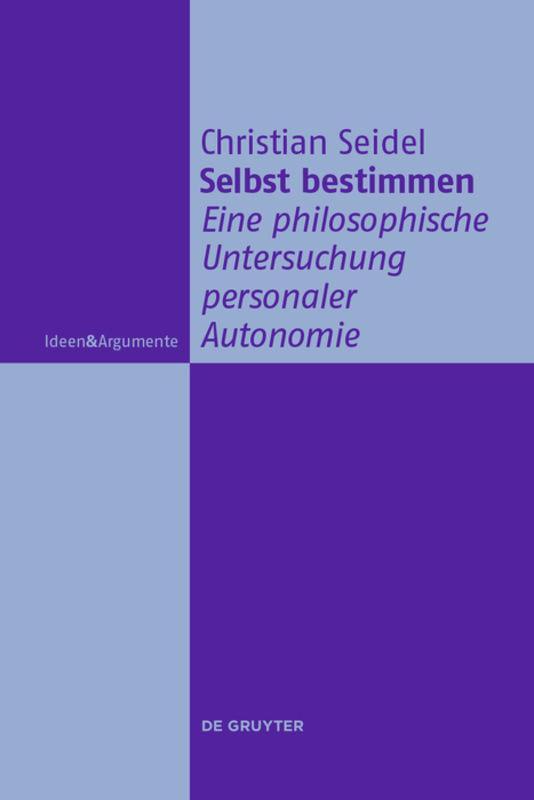 Cover: 9783110473278 | Selbst bestimmen | Christian Seidel | Buch | ISSN | XI | Deutsch