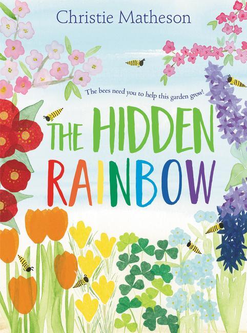 Cover: 9780062393418 | The Hidden Rainbow | Christie Matheson | Buch | Englisch | 2020