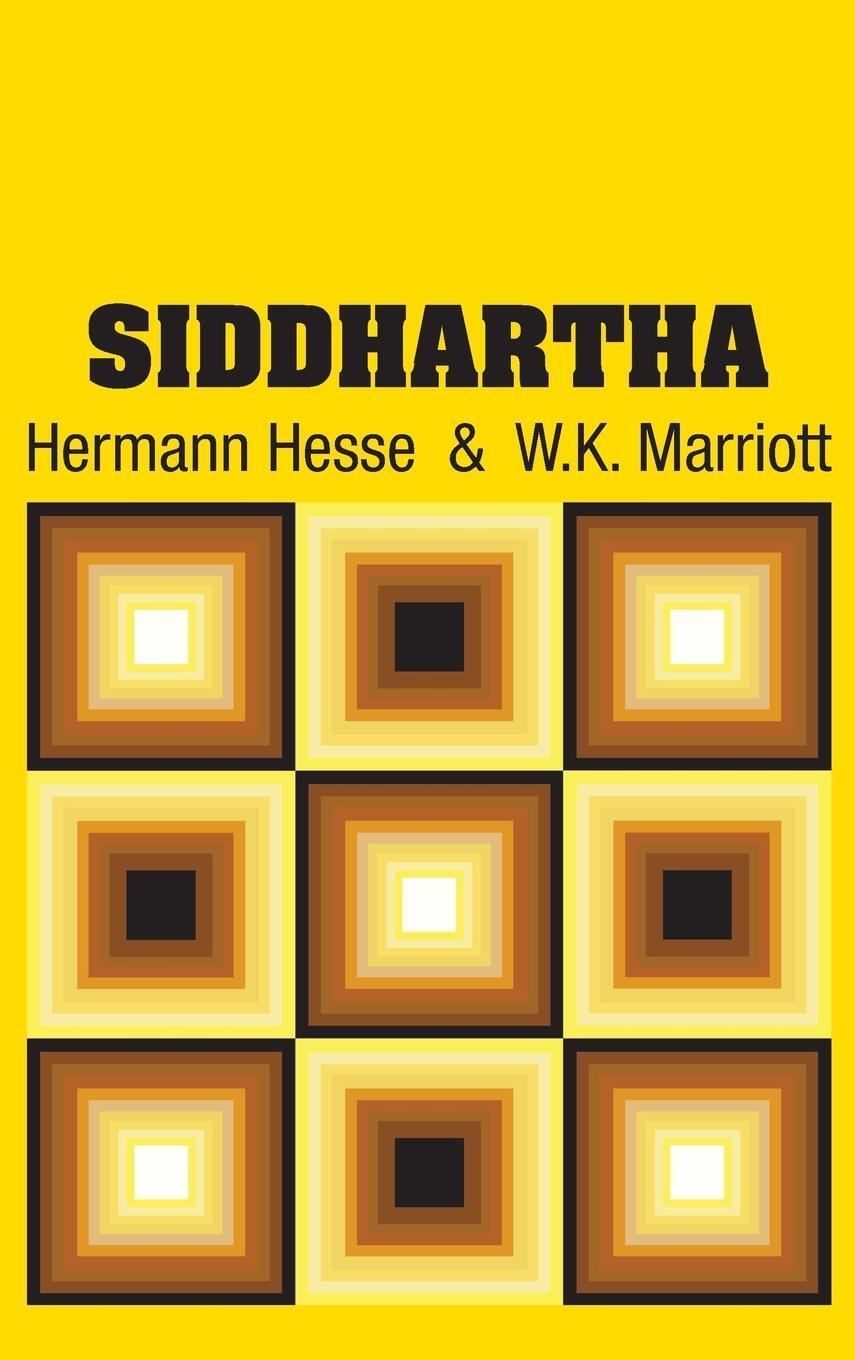 Cover: 9781731701954 | Siddhartha | W. K. Marriott | Buch | HC gerader Rücken kaschiert
