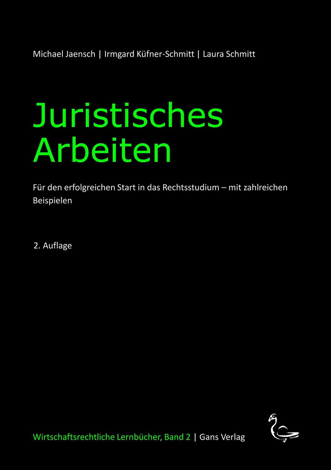 Cover: 9783946392118 | Juristisches Arbeiten | Laura Schmitt | Taschenbuch | Paperback | 2017