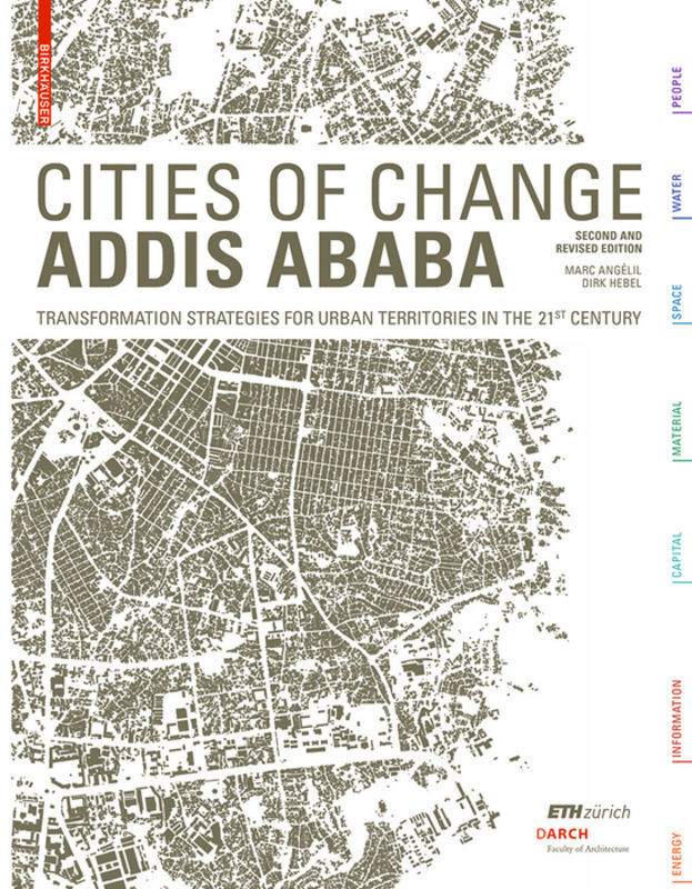 Cover: 9783035608045 | Cities of Change - Addis Ababa | Marc Angélil (u. a.) | Taschenbuch