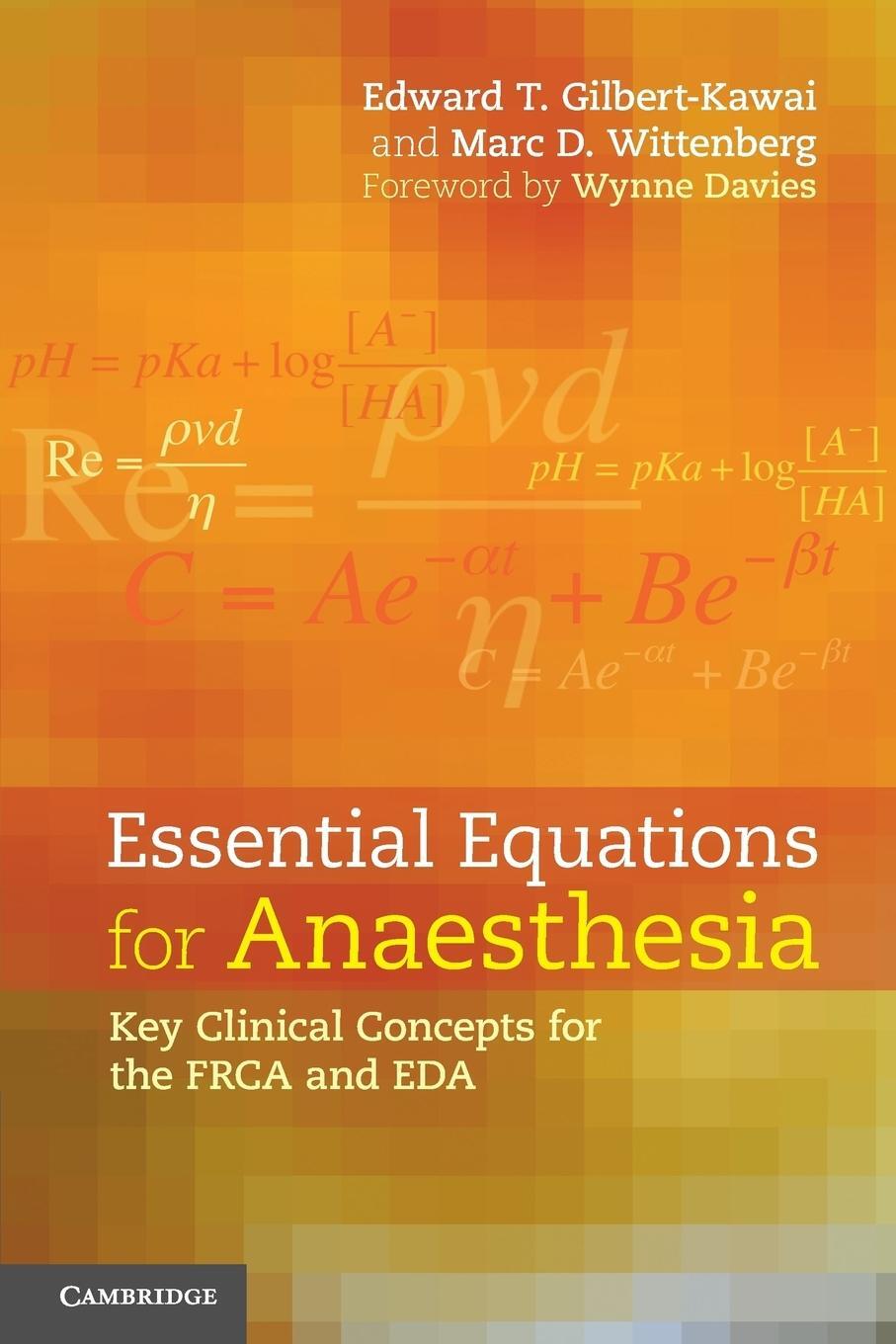 Cover: 9781107636606 | Essential Equations for Anaesthesia | Edward Gilbert (u. a.) | Buch