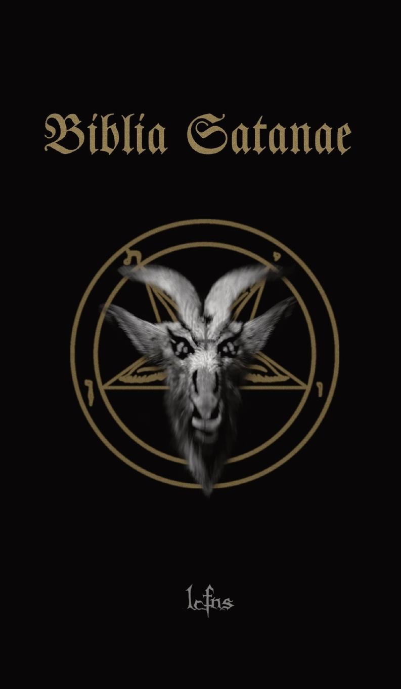 Cover: 9788367736077 | Biblia Satanae | Traditional Satanic Bible | Lcf Ns | Buch | Englisch