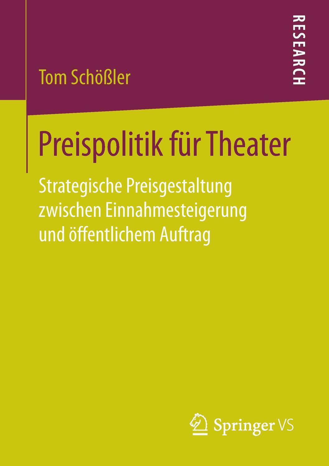 Cover: 9783658146122 | Preispolitik für Theater | Tom Schößler | Taschenbuch | Paperback | XX