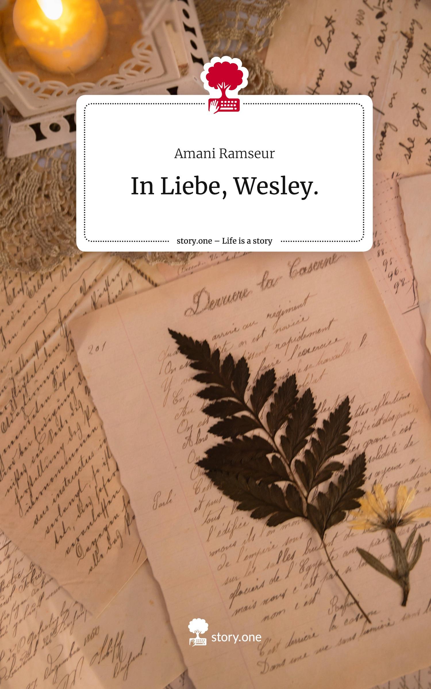 Cover: 9783711561329 | In Liebe, Wesley.. Life is a Story - story.one | Amani Ramseur | Buch