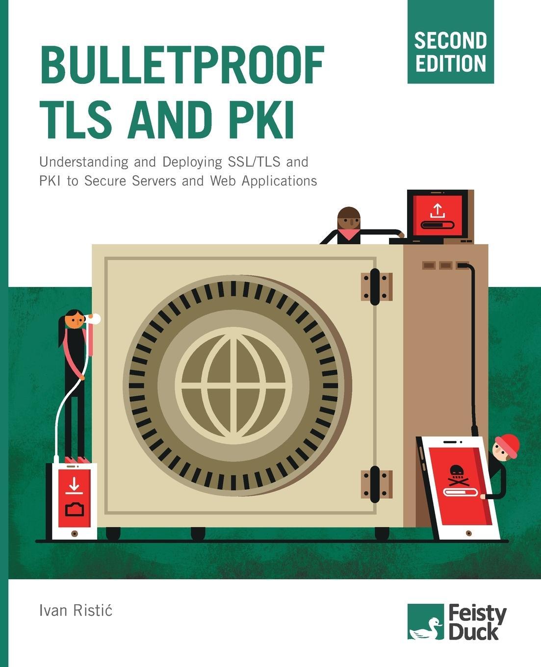 Cover: 9781907117091 | Bulletproof TLS and PKI, Second Edition | Ivan Ristic | Taschenbuch