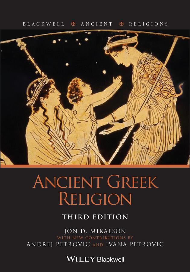 Cover: 9781119565628 | Ancient Greek Religion | Jon D Mikalson (u. a.) | Taschenbuch | 304 S.