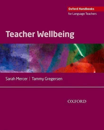 Cover: 9780194405638 | Teacher Wellbeing | Sarah Mercer (u. a.) | Taschenbuch | Englisch