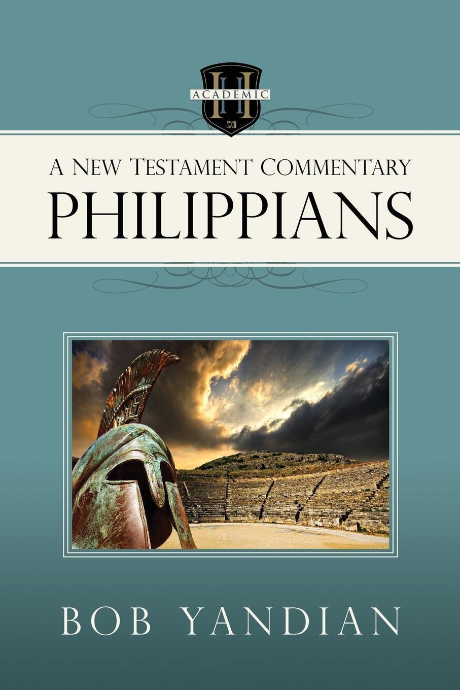 Cover: 9781680310795 | Philippians | A New Testament Commentary | Bob Yandian | Taschenbuch