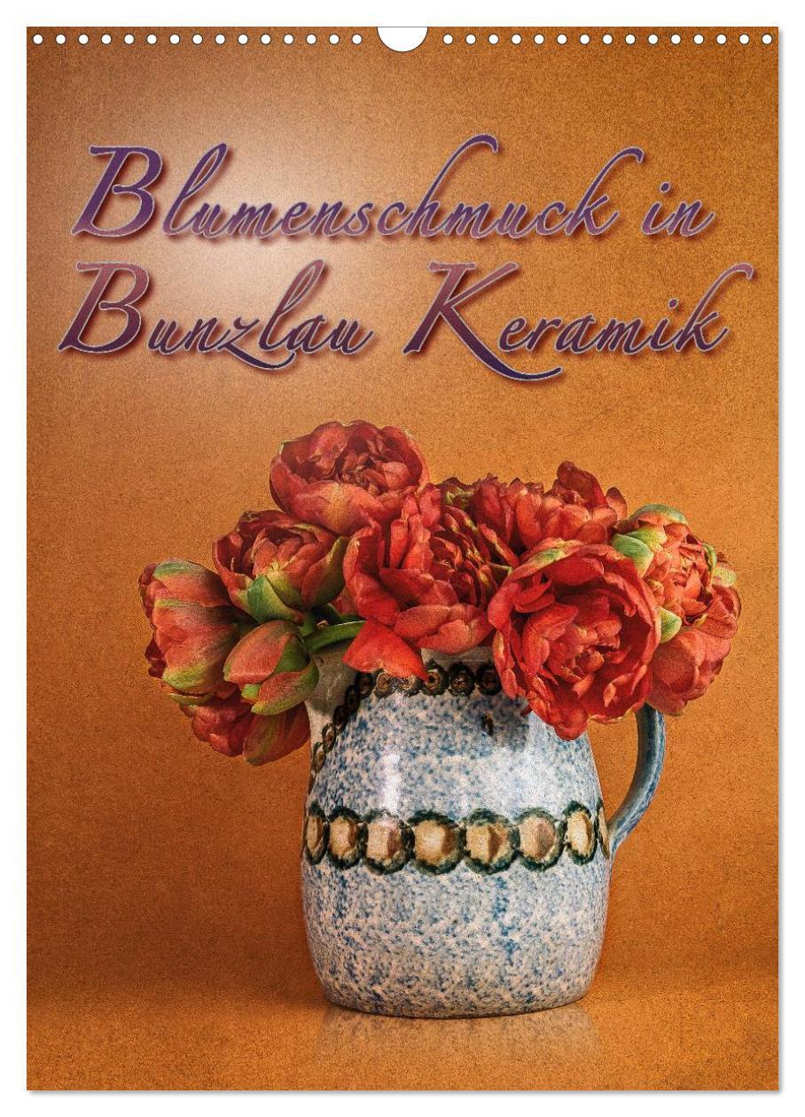 Cover: 9783383432569 | Blumenschmuck in Bunzlau Keramik (Wandkalender 2024 DIN A3 hoch),...