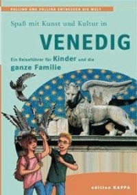 Cover: 9783937600970 | Spaß mit Kunst und Kultur in Venedig | Reinhard Keller (u. a.) | Buch