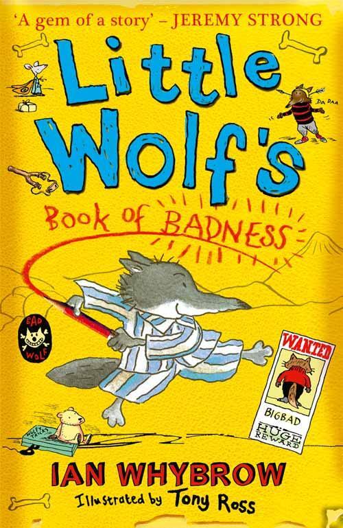Cover: 9780007458547 | Little Wolf's Book of Badness | Ian Whybrow | Taschenbuch | Englisch