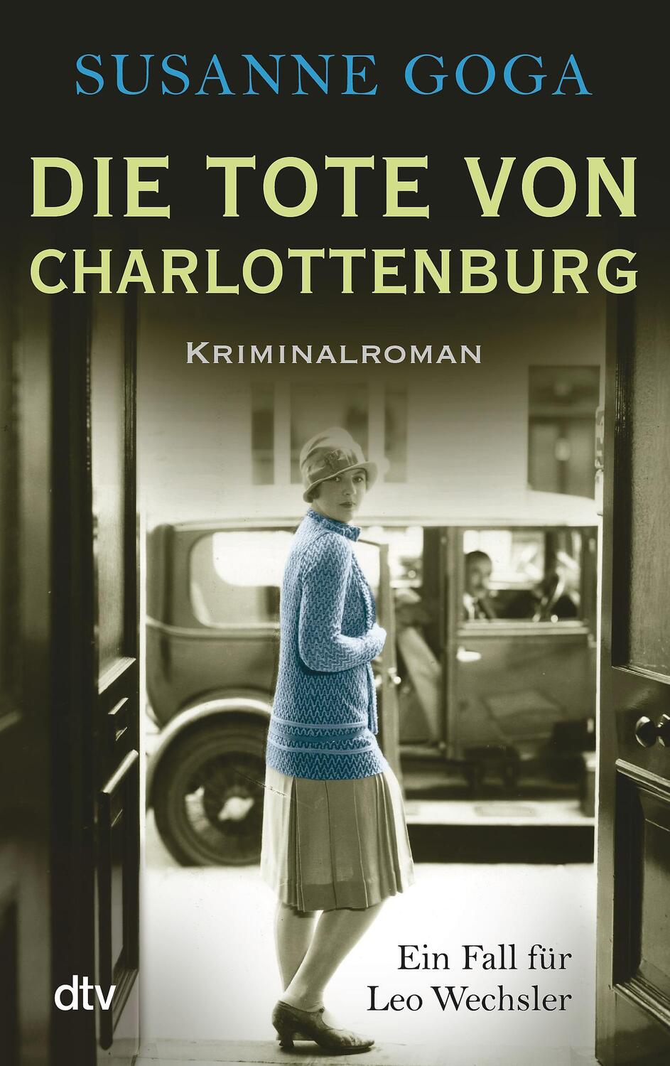 Cover: 9783423213813 | Die Tote von Charlottenburg | Susanne Goga | Taschenbuch | Deutsch