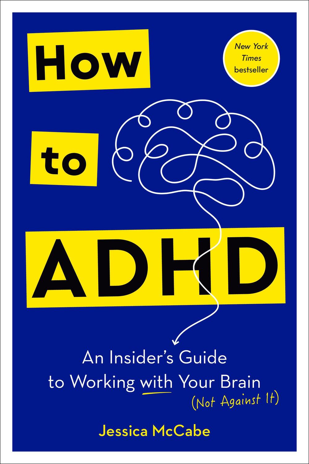 Cover: 9780593578940 | How to ADHD | Jessica McCabe | Buch | XX | Englisch | 2024