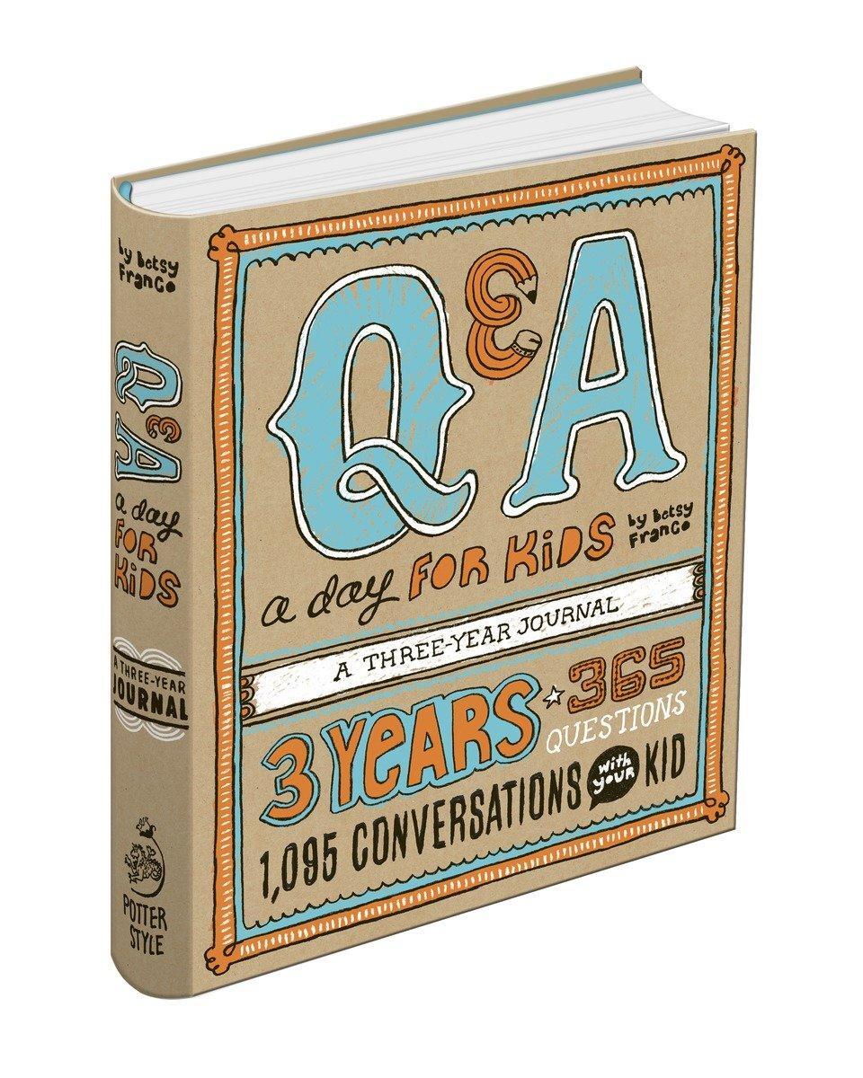 Cover: 9780307952967 | Q &amp; A for Kids | A Three Year Journal | Betsy Franco | Taschenbuch