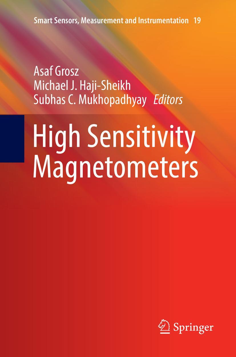 Cover: 9783319816708 | High Sensitivity Magnetometers | Asaf Grosz (u. a.) | Taschenbuch