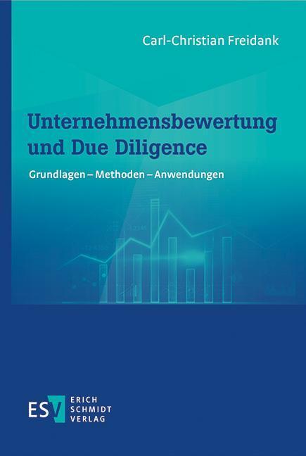 Cover: 9783503200634 | Unternehmensbewertung und Due Diligence | Carl-Christian Freidank