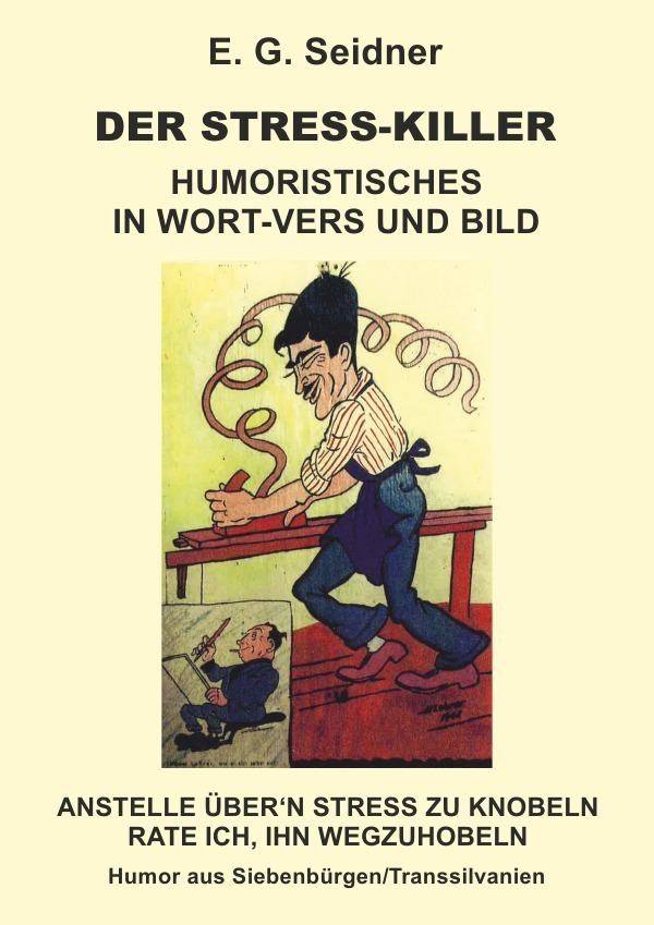 Cover: 9783753134154 | Der Stresskiller | Ernst Gerhard und Walter Gottfried Seidner | Buch