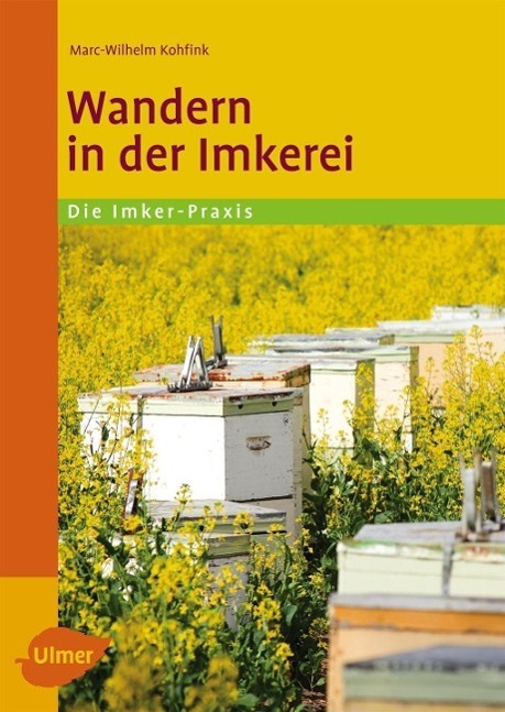 Cover: 9783800178919 | Wandern in der Imkerei | Marc-Wilhelm Kohfink | Taschenbuch | Deutsch