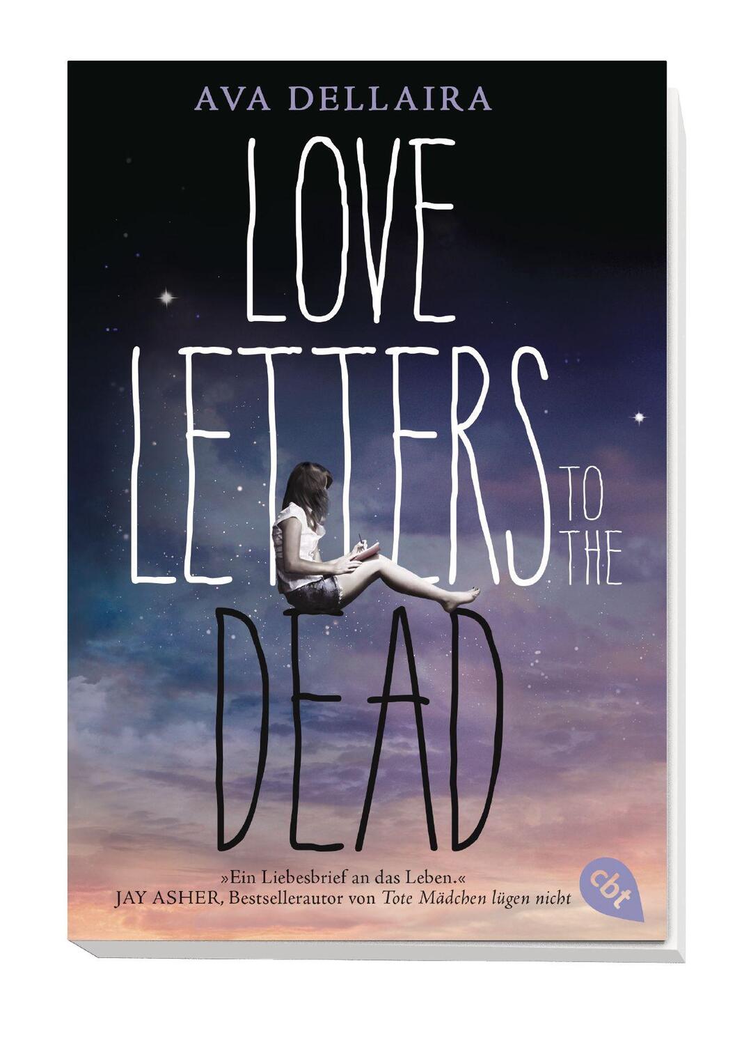 Bild: 9783570311295 | Love Letters to the Dead | Ava Dellaira | Taschenbuch | 416 S. | 2017