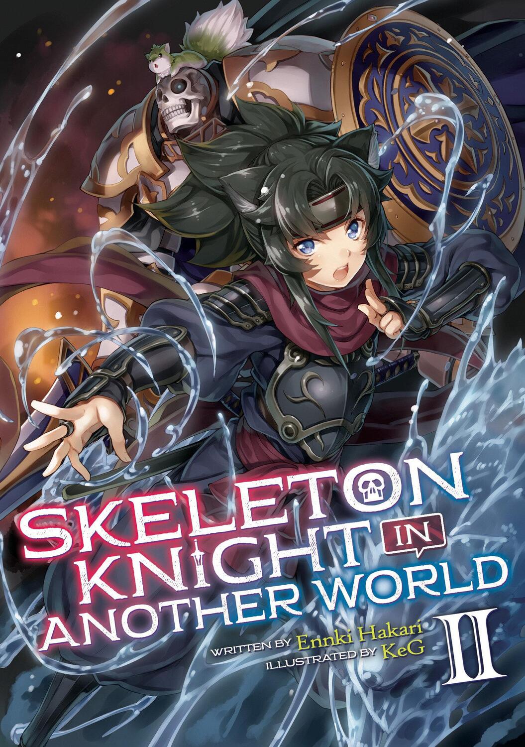 Cover: 9781642751291 | Skeleton Knight in Another World (Light Novel) Vol. 2 | Ennki Hakari